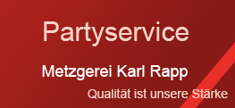 Metzgerei Rapp Partyservice Ebersbach